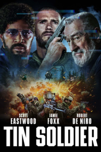 铁驭神兵 Tin Soldier (2025)网盘在线观看