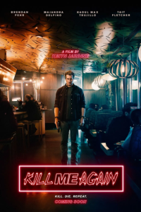 杀戮循环 Kill Me Again (2025)网盘在线观看